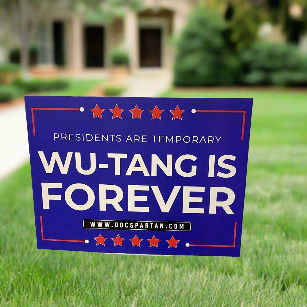 WU-TANG Yard Sign