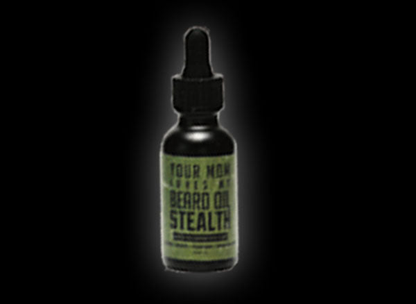 Your Mom Loves My Beard Oil - Stealth Unscented